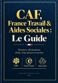 Couverture de l'ebook CAF, France Travail & Aides Sociales : Le Guide