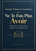 Couverture de l'ebook Garages, Voitures & Assurances : Ne Te Fais Plus Avoir