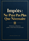 Couverture de l'ebook Impôts : Ne Paye Pas Plus Que Nécessaire